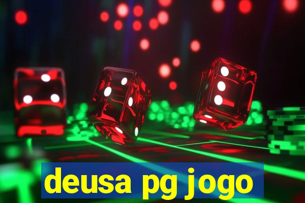 deusa pg jogo